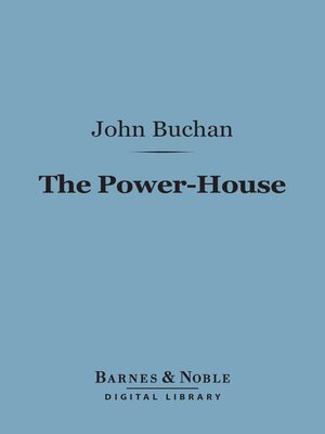 cover image of The Power-House (Barnes & Noble Digital Library)